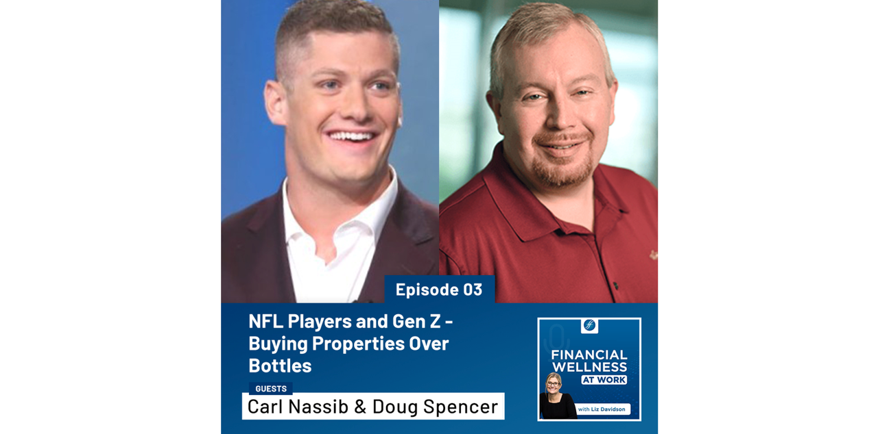 Financial Wellness at Work podcast Episode 3