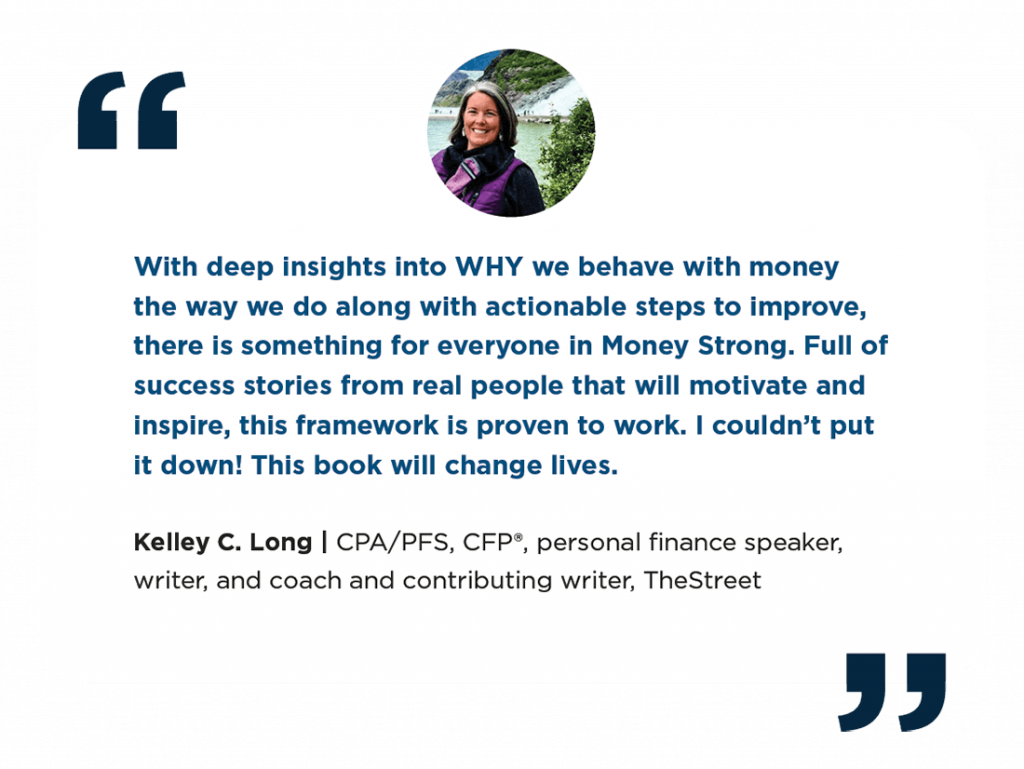 Money Strong - Testimonials - Kelly C Long